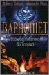 Baphomet - Sulle tracce del misterioso idolo dei Templari